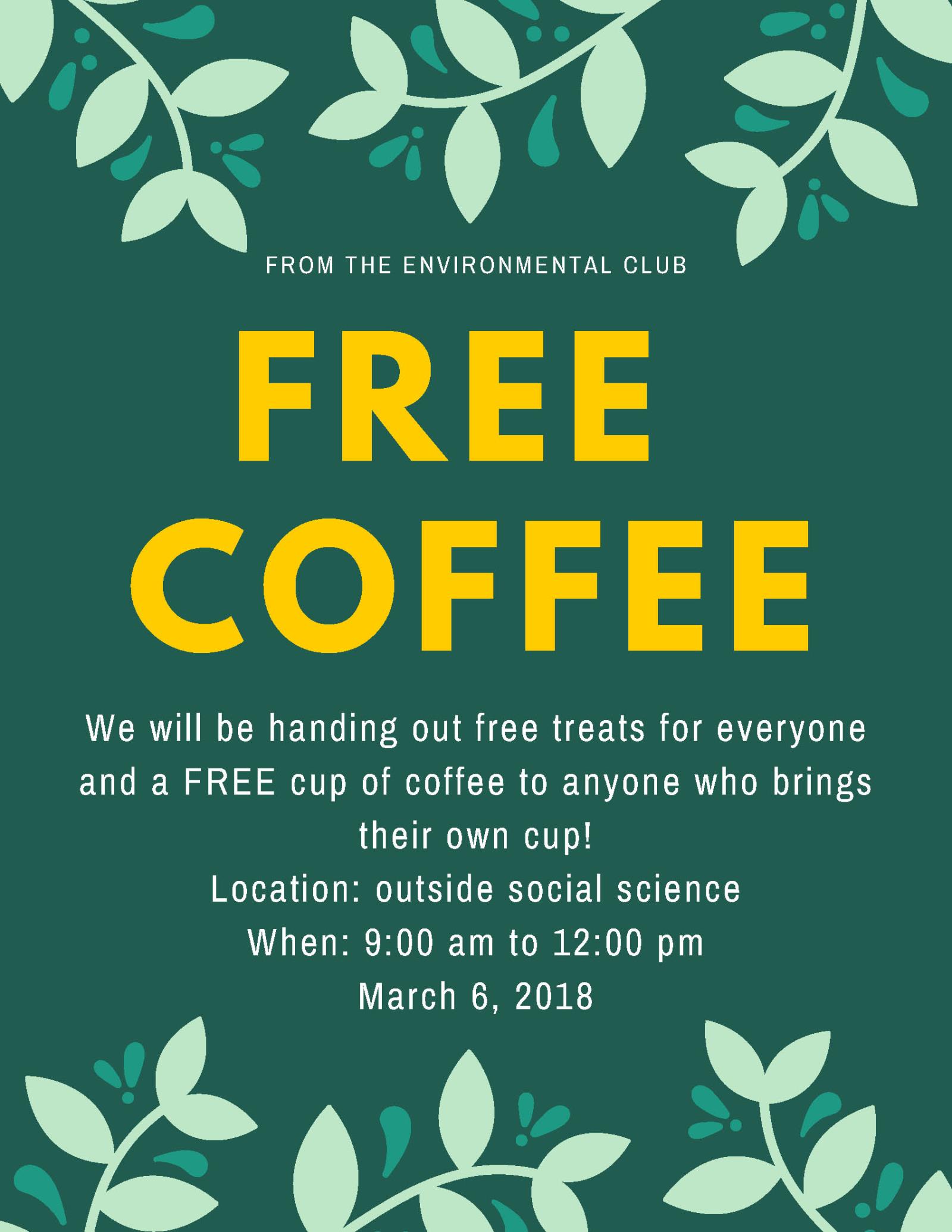 Free Coffee - Mar 6: 9am-12pm